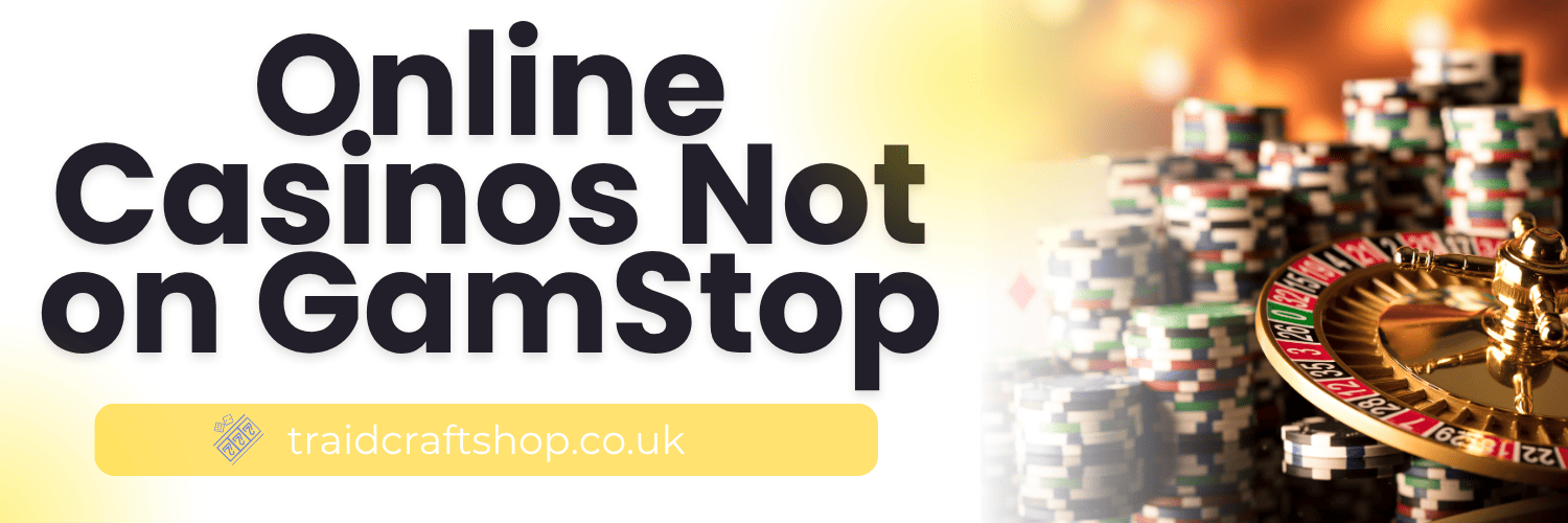Exploring Casinos Without GamStop Your Guide to Unrestricted Gaming